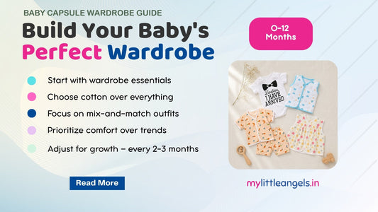 How to Build a Capsule Wardrobe for Your Baby (0–12 Months)